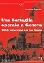 Una battaglia operaia a Genova