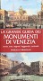 La grande guida dei monumenti di Venezia